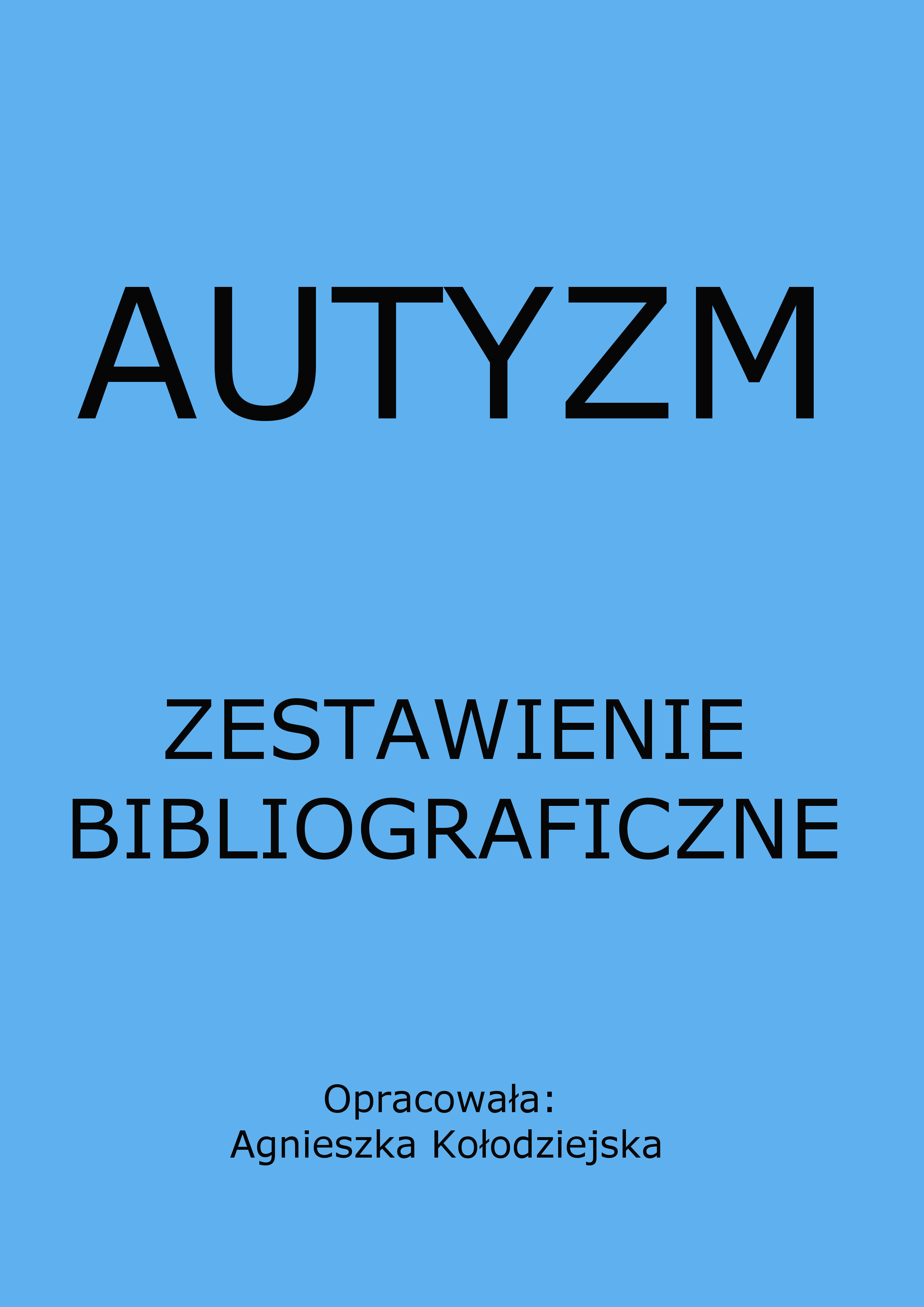 Autyzm — zestawienie