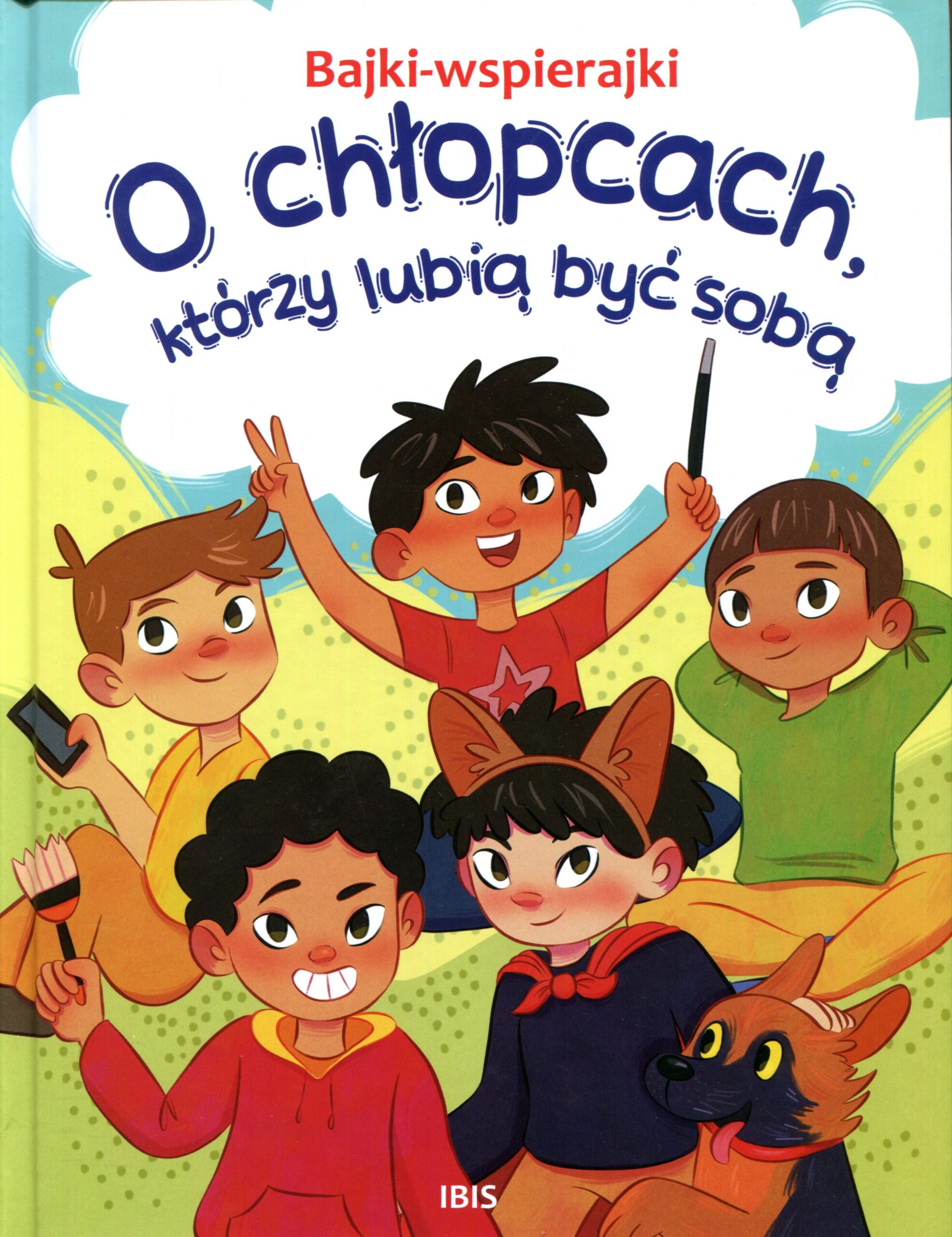 O chłopcach, którzy lubią być sobą