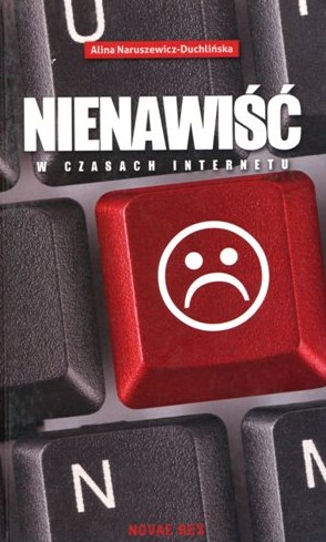 Nienawiść w czasach internetu