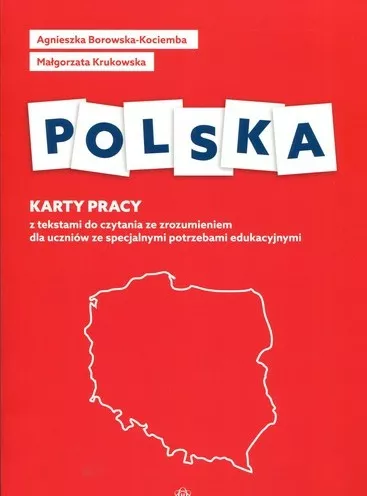 Polska : karty pracy z tekstami do czytania ze zrozumieniem…