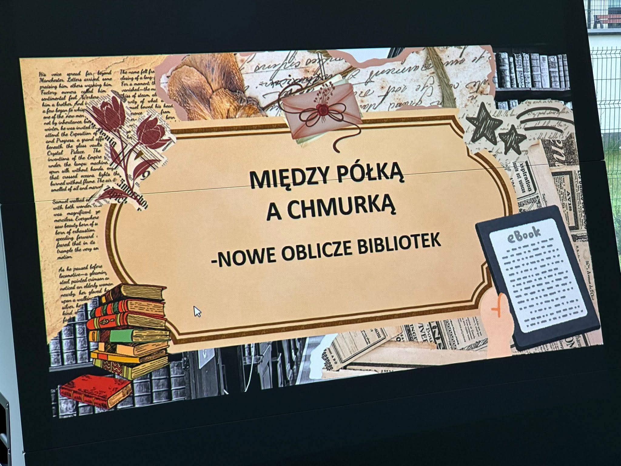 Między półką a chmurką - nowe oblicze bibliotek - zajęcia w…