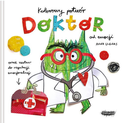 Kolorowy potwór : doktor od emocji oraz zestaw do regulacji…