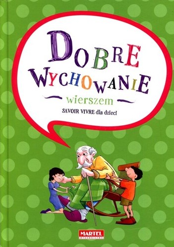 Dobre wychowanie wierszem