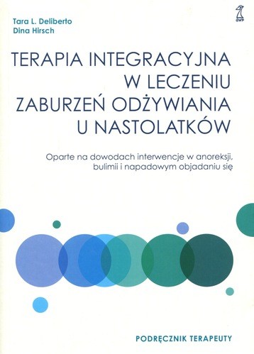 Terapia integracyjna w leczeniu zaburzeń odżywiania u nasto…
