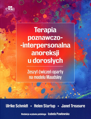 Terapia poznawczo-interpersonalna anoreksji u dorosłych : z…