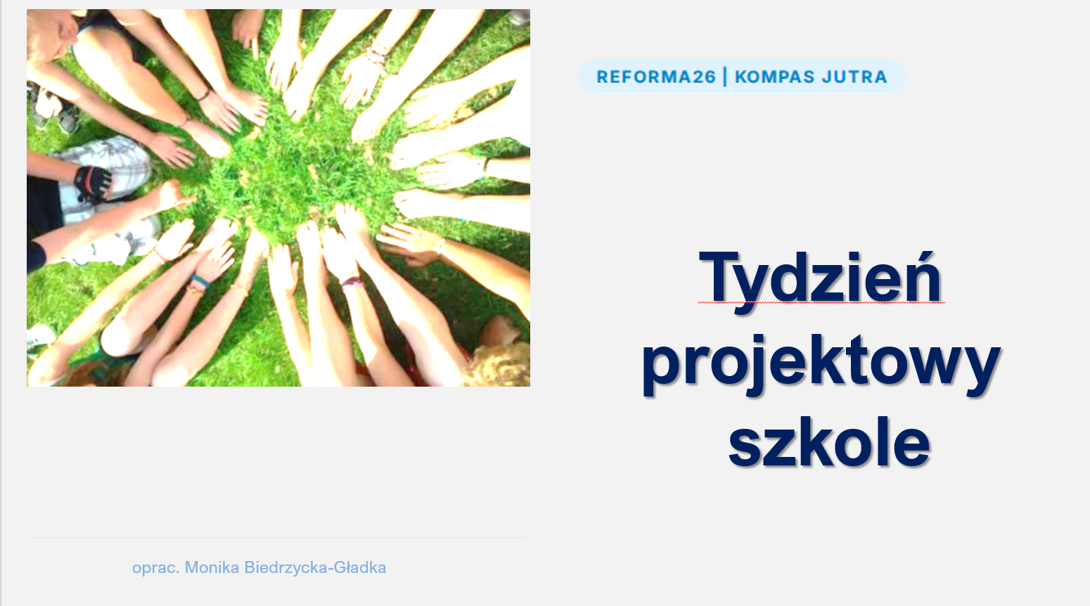 Szkolenie "Kompas Jutra - Tydzień projektowy w szkole"